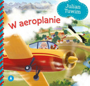 W Aeroplanie Julian Tuwim Bajki i Wierszyki 1+ Skrzat