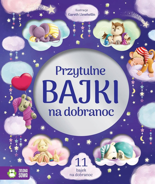 Przytulne bajki na dobranoc Gareth Llewhellin