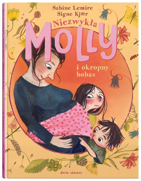 Niezwykła Molly i okropny bobas Sabine Lemire