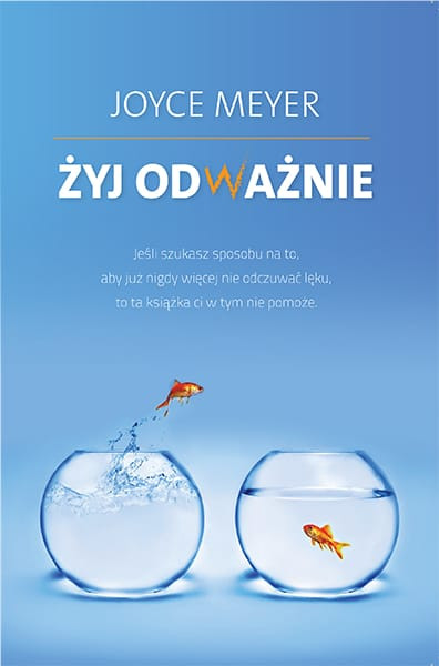 Żyj odważnie – Joyce Meyer