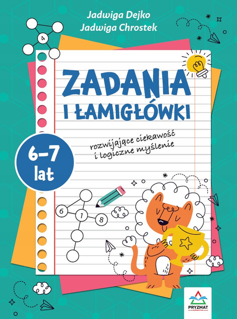 Zadania i Łamigłówki 6-7 lat - Książka Rozwijająca Dejko & Chrostek