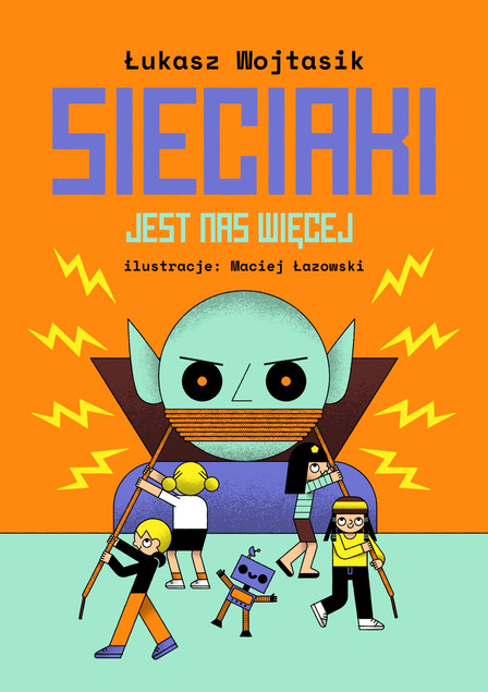 Sieciaki. Jest nas więcej Praca zbiorowa