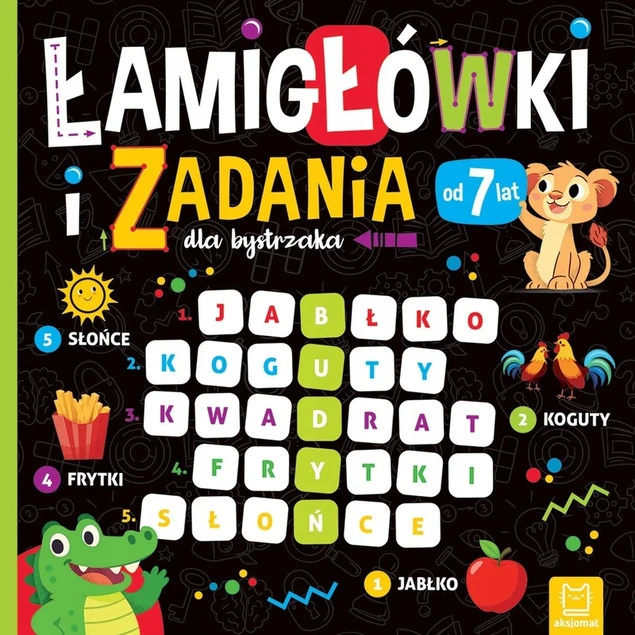 Łamigłówki i zadania dla bystrzaka od 7 lat Beata Karlik_1