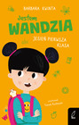 Jestem Wandzia. Jesień pierwsza klasa Barbara Kwinta