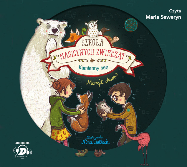 Szkoła magicznych zwierząt Kamienny sen Margit Auer