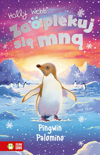 Pingwin Palomino Holly Webb | Książka Zaopiekuj się Mną