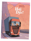 Hej Djo! Komiks. Geoffrey Delinte, Marzena Sowa