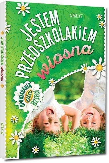 Jestem przedszkolakiem - wiosna