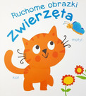Zwierzęta. Ruchome obrazki Praca zbiorowa