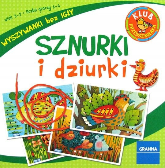 Sznurki i Dziurki Bawi i Uczy – Granna