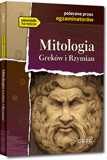 Mitologia Greków I Rzymian Lektura Z Opracowaniem Barbara Ludwiczak Greg