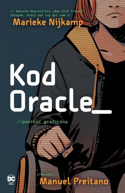 Kod Oracle Manuel Preitano, Marieke Nijkamp