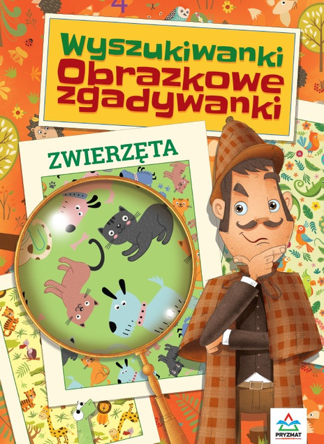 Wyszukiwanki Obrazkowe Zgadywanki: Zwierzęta (w.2) – Rozwój 5-7 lat, Pryzmat