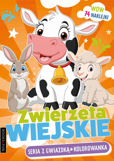 Kolorowanka Zwierzęta Wiejskie Seria Z Gwiazdką 74 Naklejek BooksAndFun