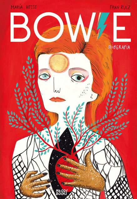 Bowie Biografia Fran Ruiz, Maria Hesse