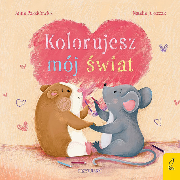 Kolorujesz mój świat. Przytulanki Anna Paszkiewicz