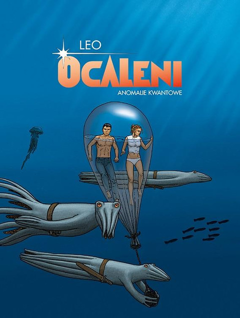 Ocaleni. Anomalie kwantowe Leo
