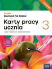 NOWA Biologia na czasie 3. Karty pracy ucznia. Liceum i Technikum. Zakres podstawowy