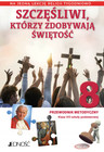 Szczęśliwi, którzy zdobywają świętość Na 1 lekcję religii tygodniowo