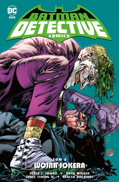 Batman Detective Comics Tom 5 Wojna Jokera Praca zbiorowa