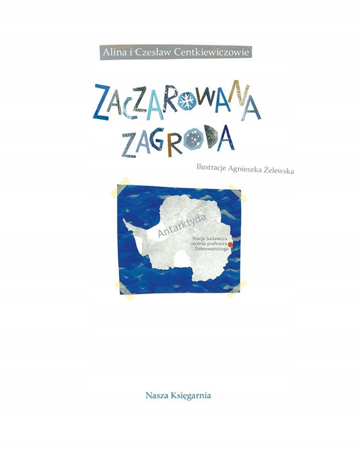 Zaczarowana Zagroda Lektura Alina Centkiewicz 6+ Nasza Księgarnia