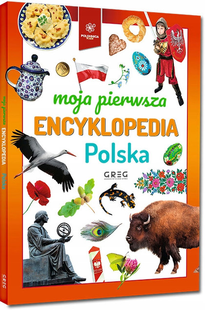 PAKIET 2w1 Moja Pierwsza Encyklopedia i Encyklopedia POLSKA Greg