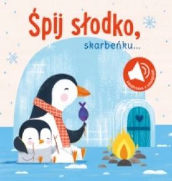Książka z dźwiękiem Śpij słodko skarbeńku