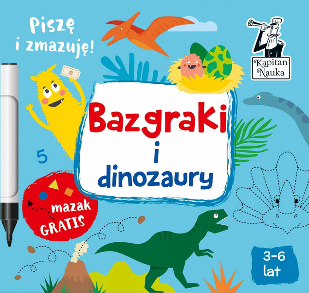 Bazgraki i dinozaury – Monika Sobkowiak