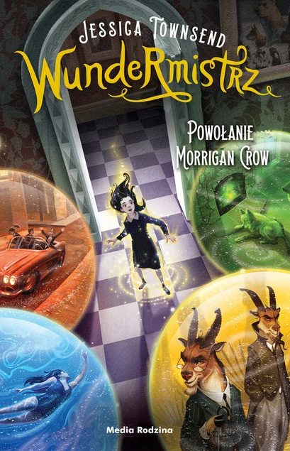 Okładka książki Wundermistrz. Powołanie Morrigan Crow