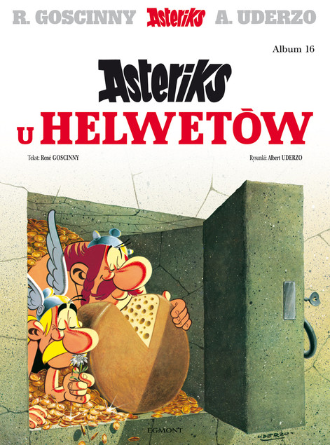 Asteriks u Helwetów Tom 16 Albert Uderzo, René Goscinny