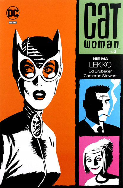 Catwoman tom 2 Nie ma lekko Ed Brubaker