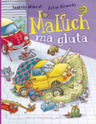Maluch ma gluta. Izabela Mikrut, Artur Nowicki. Książka dla dzieci