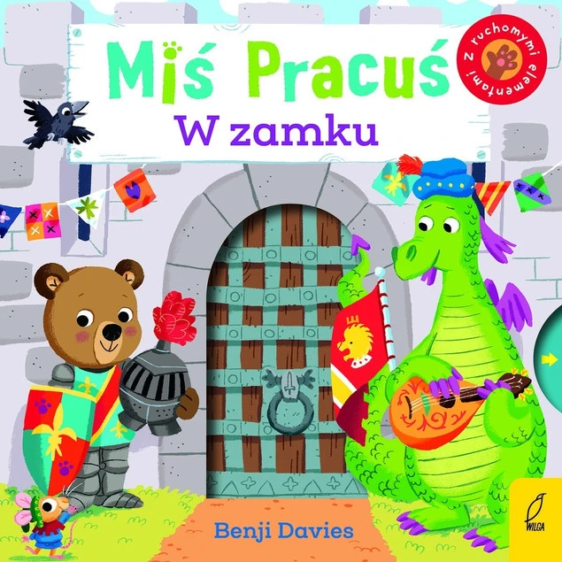 MIŚ PRACUŚ. W ZAMKU Benji Davies