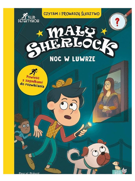Mały Scherlock. Noc w Luwrze Prevot Pascal