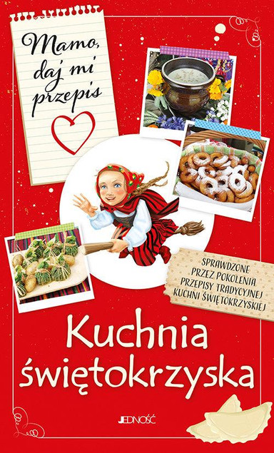 Kuchnia świętokrzyska Justyna Bielecka