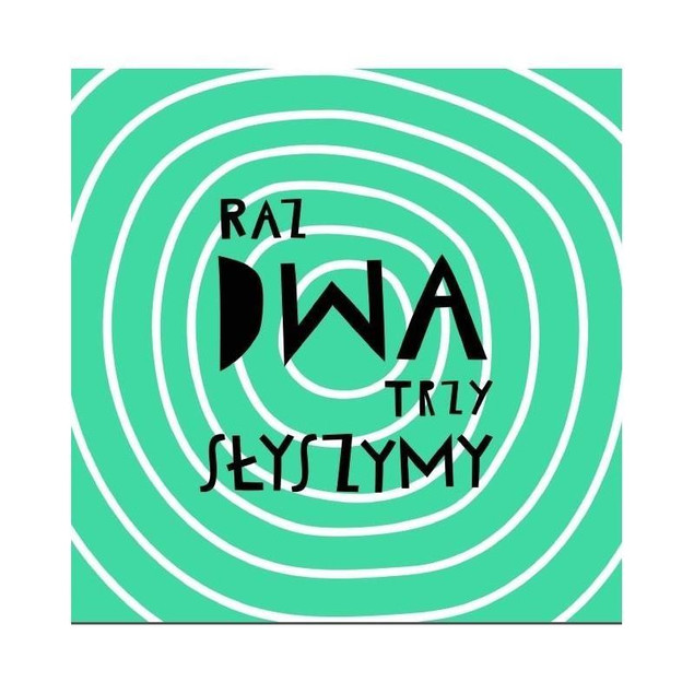 Raz dwa trzy słyszymy! Joanna Bartosik