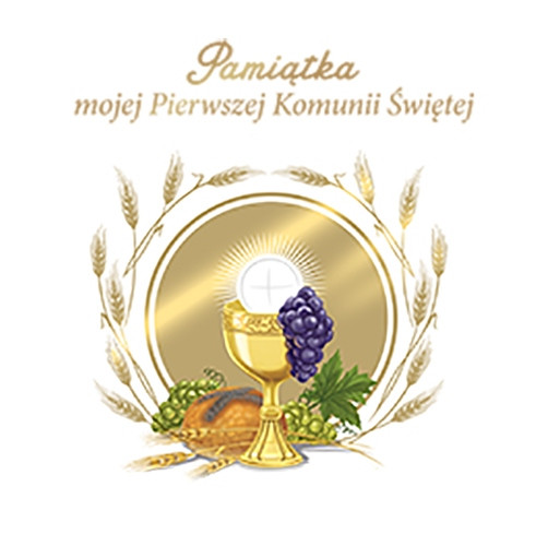 Pamiątka mojej Pierwszej Komunii Świętej wersja 2 – praca zbiorowa