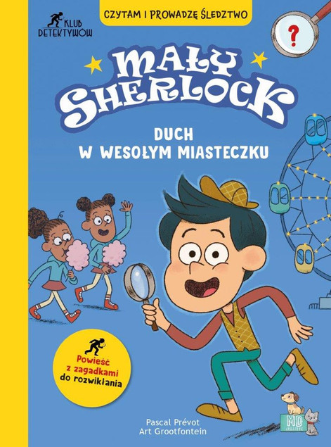 Mały Sherlock. Tajemnica skrzyni skarbów Prevot Pascal