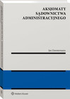 Aksjomaty sądownictwa administracyjnego Jan Zimmermann