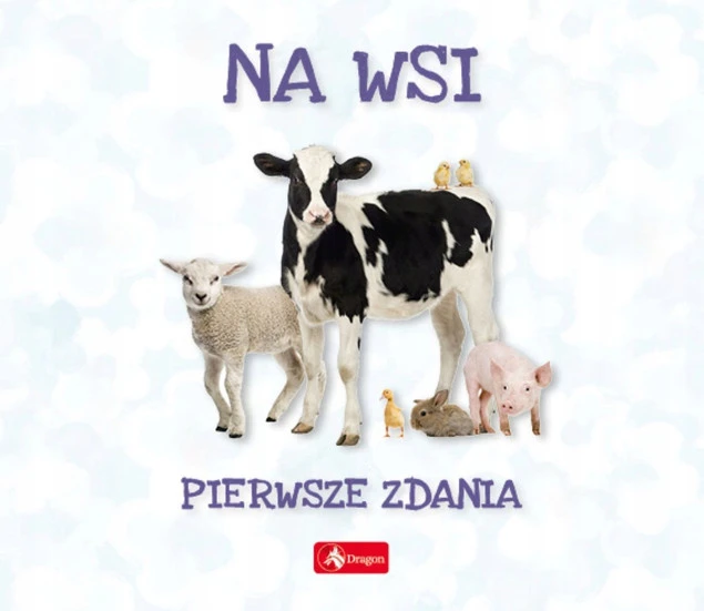 Pierwsze Zdania. Na wsi Wojciech Baturo