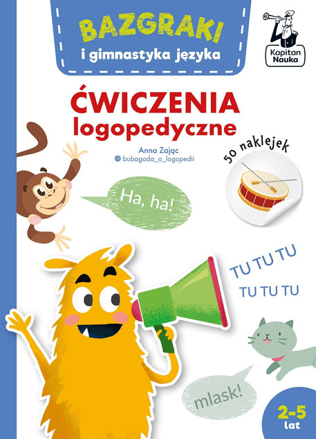 Bazgraki i gimnastyka języka. Ćwiczenia logopedyczne. Kapitan Nauka