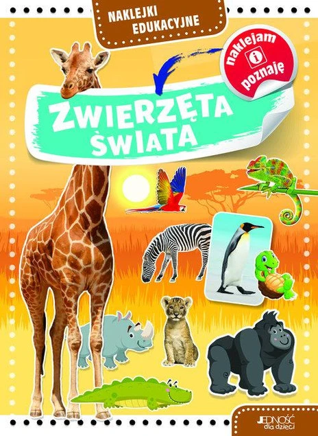 Naklejki edukacyjne Zwierzęta świata – Praca zbiorowa