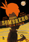 Czarne Sombrero z Orlim Piórem Adam Bahdaj, Marek Bahdaj - Powieść Dziki Zachód