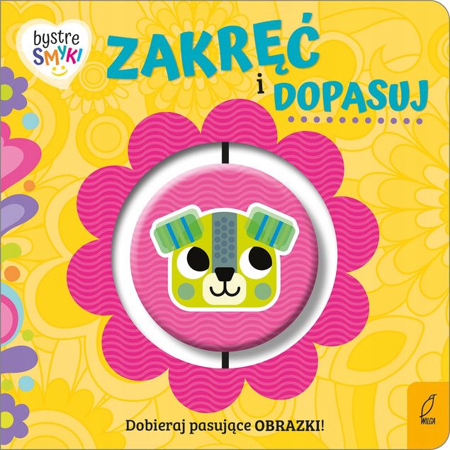 Bystre smyki. Zakręć i dopasuj Alexander Cox