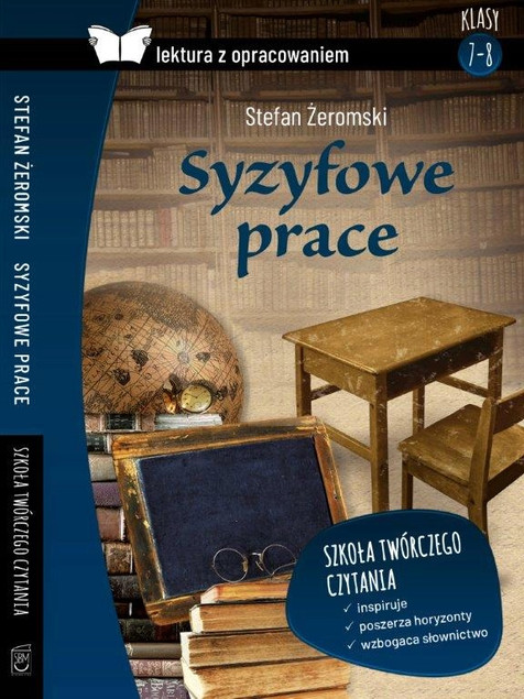 Syzyfowe Prace Stefan Żeromski | Lektura z Kompleksowym Opracowaniem