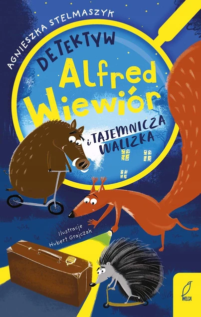 Detektyw Alfred Wiewiór i tajemnicza walizka Agnieszka Stelmaszyk