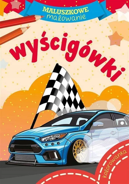 MALOWANKI KOLOROWANKI Z NAKLEJKAMI MALUSZKOWE MALOWANIE  WYŚCIGÓWKI