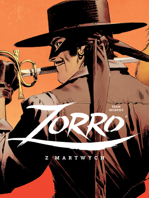 Komiks Zorro. Z martwych – Sean Murphy (Egmont, Twarda) [Przedsprzedaż]