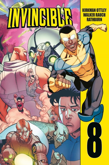 Invincible T.8: Koniec Kariery Invincible? | Kirkman, Ottley, Walker