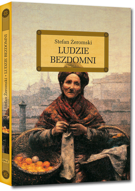 Ludzie bezdomni Żeromski lektury z opracowaniem